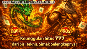 keunggulan Situs 777